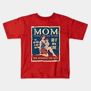 Strong Mom: Embracing Motherhood with Love and Strength Kids T-Shirt